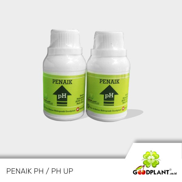 pH Up - GOODPLANT | Toko dan Kebun Hidroponik | 0822 2727 3232